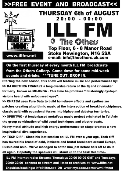 Ill FM at The Others, Stoke Newington, N1 5SA, from 8pm